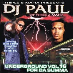 DJ Paul - Underground Vol - 16 - For Da Summa
